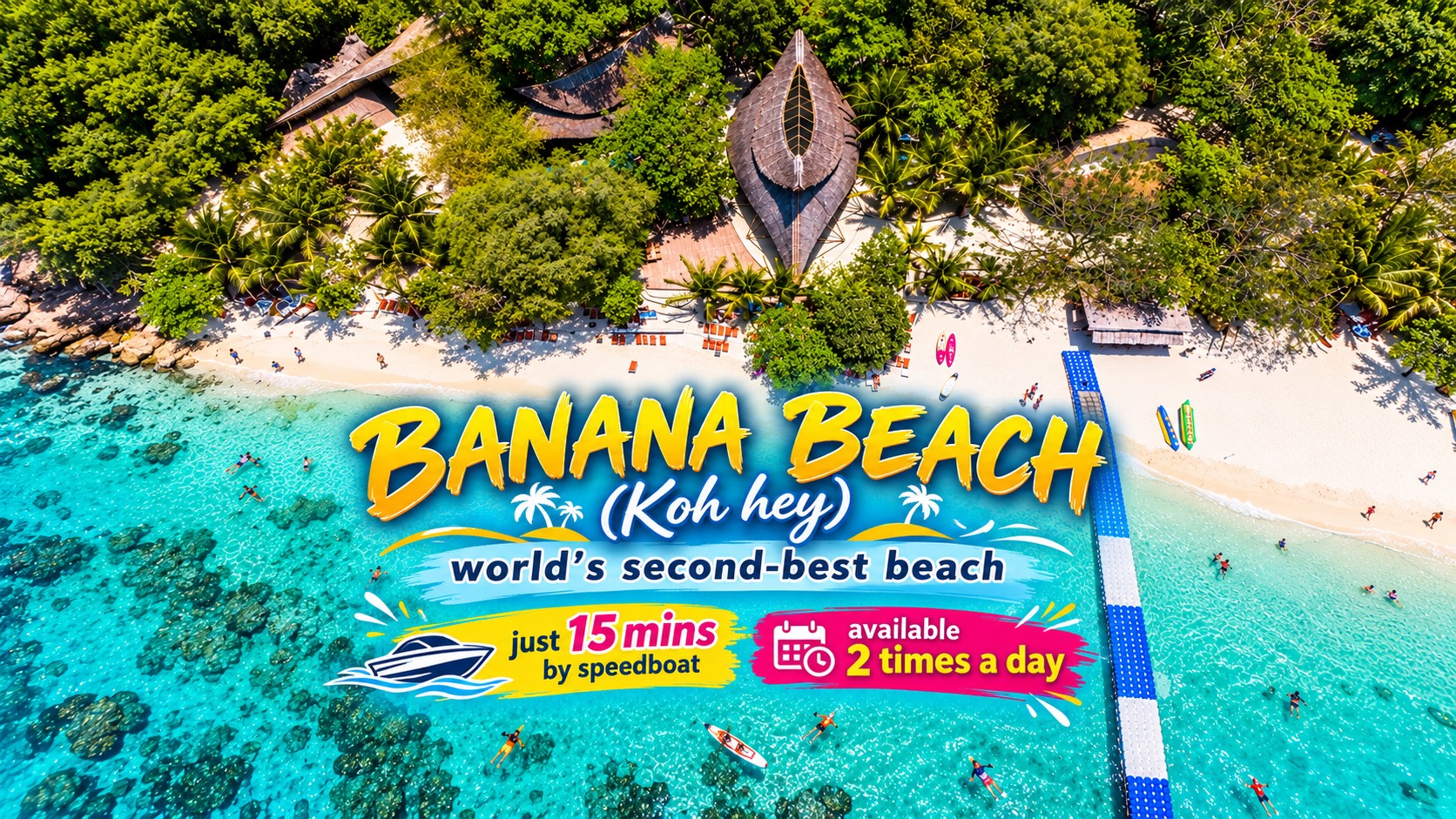Banana Beach (Coral Island) by Speed boat